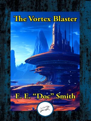 cover image of The Vortex Blaster DUN
